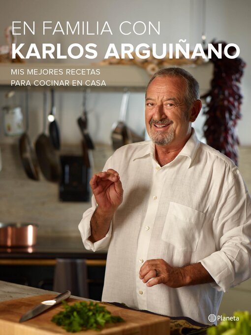 Title details for En familia con Karlos Arguiñano by Karlos Arguiñano - Available